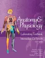 Cover image for Anatomy & Physiology Laboratory Textbook, Intermediate Version, Cat