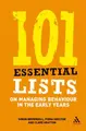 Cover image for 101 Essential Lists on Managing Behaviour in the Early Years (101 Essential Lists)