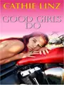 Cover image for Good Girls Do