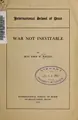 Cover image for War not inevitable