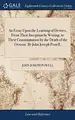 Cover image for An Essay Upon the Learning of Devises, From Their Inception by Writing, to Their Consummation by the Death of the Devisor. By John Joseph Powell,