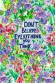 Cover image for Don't Believe Everything You Think