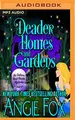 Cover image for Deader Homes and Gardens