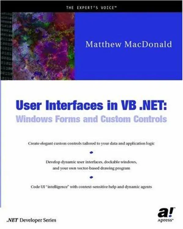 User Interfaces in VB .NET: Windows Forms and Custom Controls cover