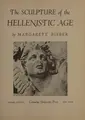 Cover image for The sculpture of the Hellenistic age