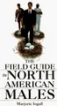 Cover image for The field guide to North American males