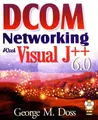 Cover image for DCOM networking with Visual J++ 6.0