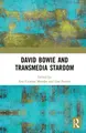 Cover image for David Bowie and Transmedia Stardom