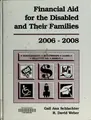 Cover image for Financial aid for the disabled and their families, 2006-2008