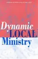Cover image for Dynamic Local Ministry