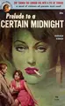 Cover image for Prelude to a certain midnight