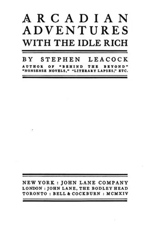 Arcadian adventures with the idle rich cover