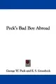 Cover image for Peck's Bad Boy Abroad