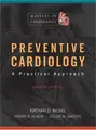 Cover image for PREVENTIVE CARDIOLOGY (Masters in Cardiology Series)