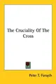 Cover image for The Cruciality Of The Cross