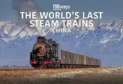Cover image for World's Last Steam Trains