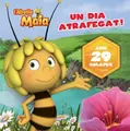 Cover image for L'abella Maia. Un dia atrafegat!