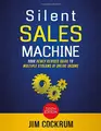 Cover image for Silent Sales Machine 10.0