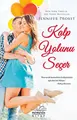 Cover image for Kalp Yolunu Secer