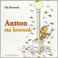 Cover image for Antton eta hostoak
