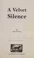 Cover image for Velvet silence
