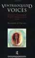Cover image for Ventriloquized voices