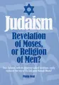Cover image for Judaism--Revelation of Moses Or Religion of Men?