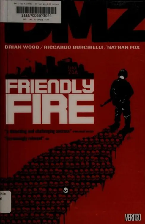 DMZ Vol. 4: Friendly Fire cover