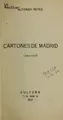 Cover image for Cartones de Madrid (1914-1917)