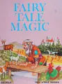 Cover image for Fairy tale magic