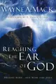 Cover image for Reaching The Ear Of God