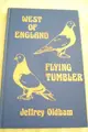 Cover image for The West of England Flying Tumbler