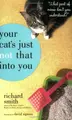Cover image for Your Cat's Just Not That Into You