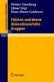 Cover image for Flächen und ebene diskontinuierliche Gruppen (Lecture Notes in Mathematics)