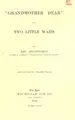Cover image for Grandmother dear ; and, Two little waifs