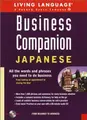 Cover image for Business Companion: Japanese (BK/CD pkg): All the Words and Phrases You Need to Do Business (LL Business Companion)