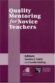 Cover image for Quality Mentoring for Novice Teachers