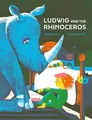 Cover image for Ludwig and the Rhinoceros
