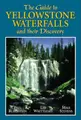 Cover image for The Guide to Yellowstone Waterfalls and Their Discovery