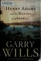 Cover image for Henry Adams and the making of America