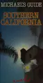 Cover image for Southern California (Michael's Guide)