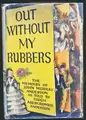 Cover image for Out without my rubbers