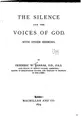 Cover image for The Silence, and the Voices of God, with Other Sermons