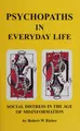 Cover image for Psychopaths in everyday life