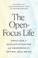 Cover image for The Open-Focus Life