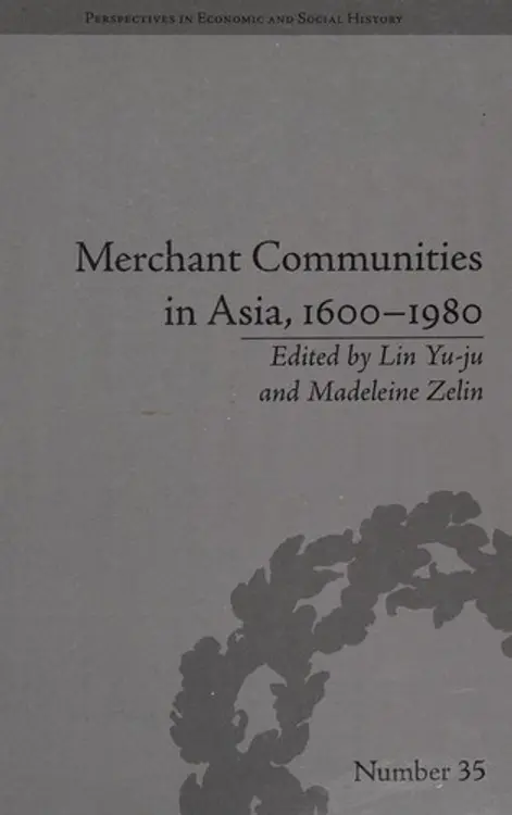 Merchant Communities in Asia, 1600-1980 cover