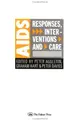 Cover image for AIDS: Responses, Interventions and Care