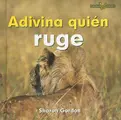 Cover image for Adivina Quien Ruge/ Guess Who Roars