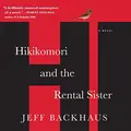 Cover image for Hikikomori and the Rental Sister Lib/E