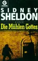 Cover image for Die Mühlen Gottes. Roman.